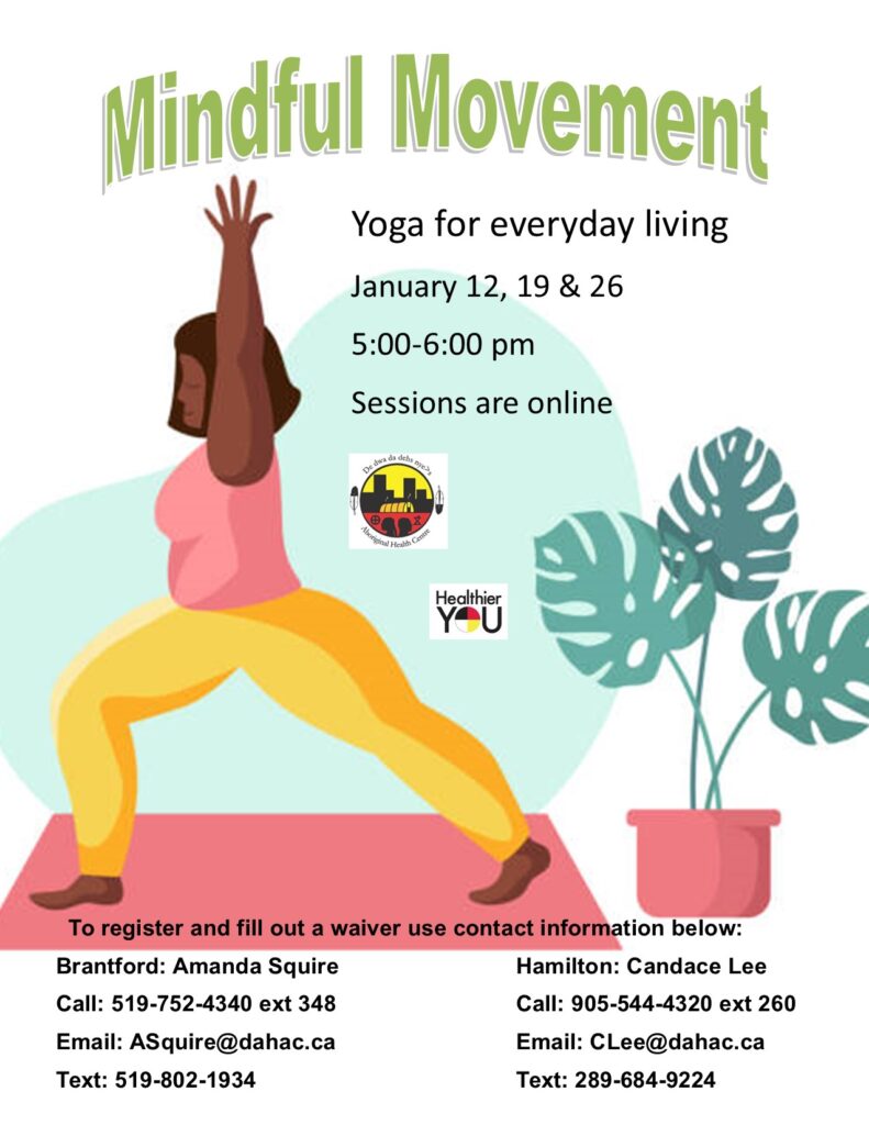 Mindful Movement - De dwa da dehs nye>s Aboriginal Health Centre